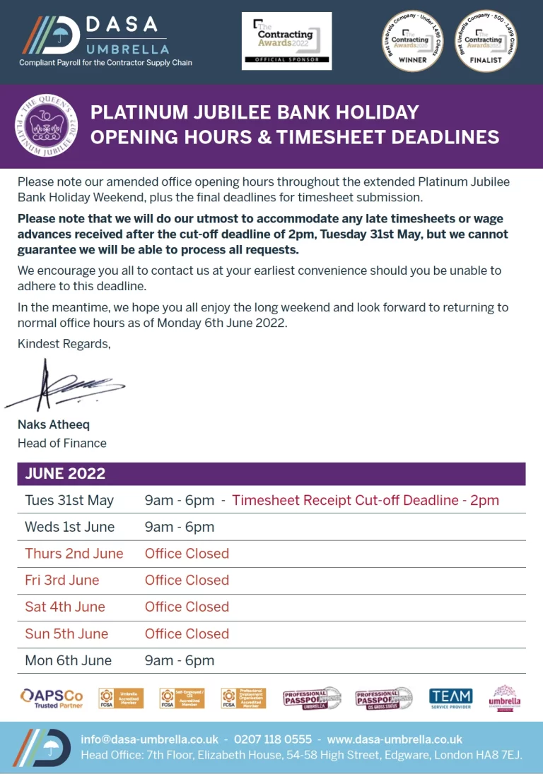 DASA UMBRELLA – BANK HOLIDAY OFFICE HOURS & TIMESHEET DEADLINE